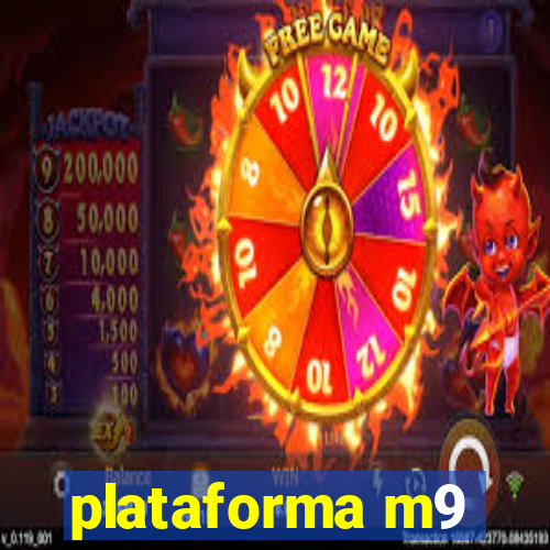 plataforma m9